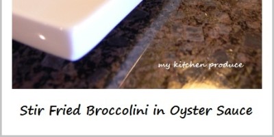 Stir Fried Broccolini in Oyster Sauce