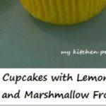 Lemon Cupcakes with Lemon Curd Filling and Marshmallow Frosting